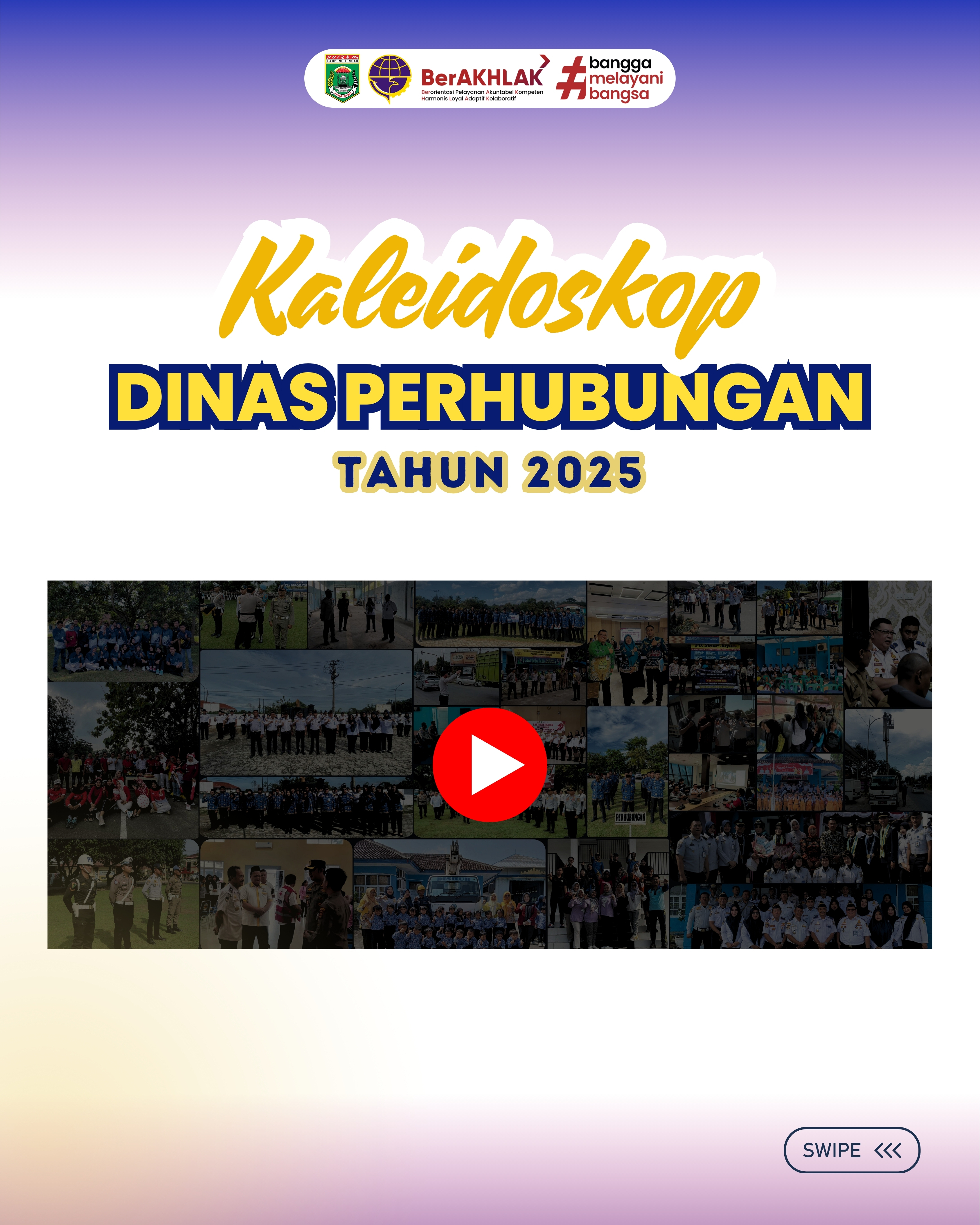 Kaleidoskop Dinas Perhubungan Tahun 2025